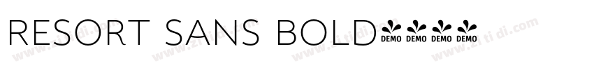 Resort Sans Bold字体转换 Resort Sans Bold字体转换